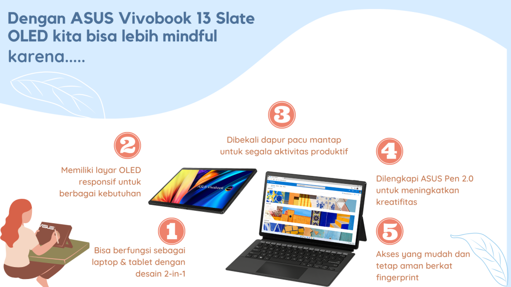 Keunggulan ASUS Vivobook 13 Slate OLED untuk Mindful Working